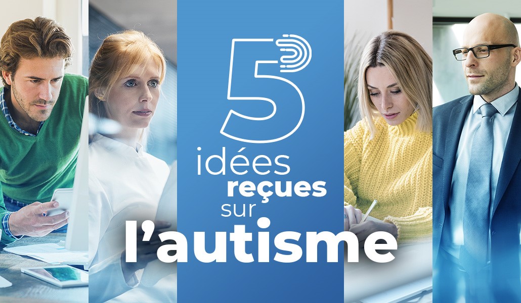 Combattre les idées reçues sur l'autisme.